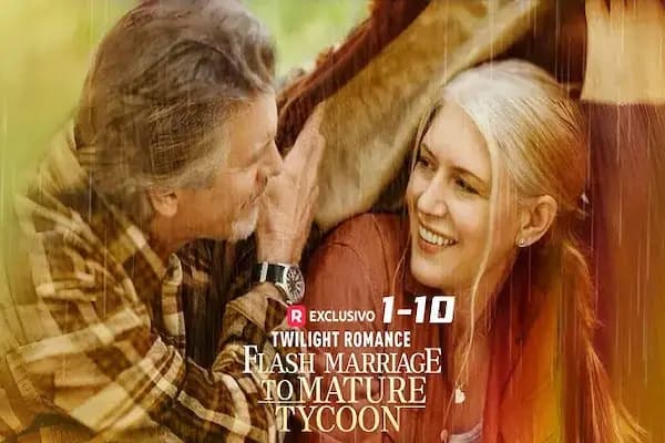 Twilight Romance Flash Marriage Mature Tycoon ReelShort